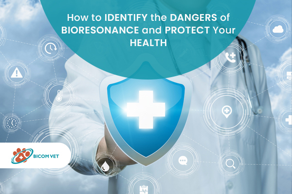 How to Identify the Dangers of Bioresonance and Protect Your Health